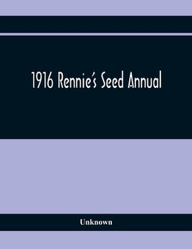 portada 1916 Rennie'S Seed Annual (en Inglés)