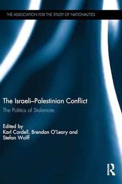 portada The Israeli-Palestinian Conflict: The Politics of Stalemate (Ethnopolitics) (en Inglés)