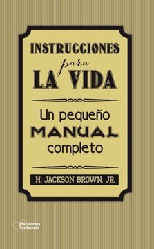 portada Instrucciones Para la Vida (Testimonio (Plataforma)) (in Spanish)