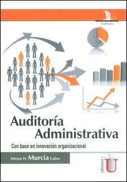 portada Auditoria Administrativa con Base en Innovacion Organizacional (in Spanish)