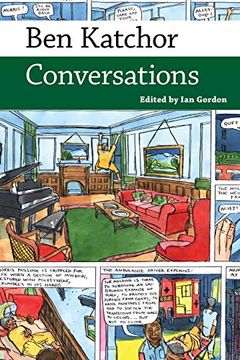 portada Ben Katchor: Conversations (Conversations With Comic Artists Series) (en Inglés)