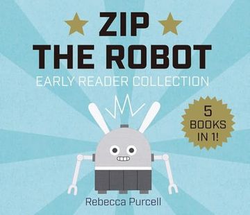 portada Zip the Robot: Early Reader Collection (in English)
