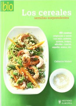 portada Los Cereales: Semillas Sorprendentes (in Spanish)