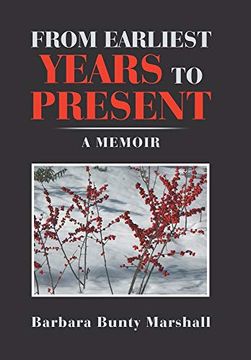 portada From Earliest Years to Present: A Memoir (in English)