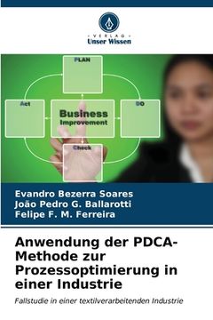 portada Anwendung der PDCA-Methode zur Prozessoptimierung in einer Industrie (en Alemán)