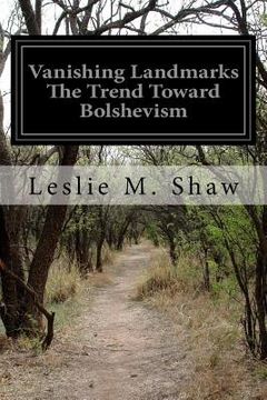 portada Vanishing Landmarks The Trend Toward Bolshevism (en Inglés)
