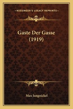 portada Gaste Der Gasse (1919) (en Alemán)