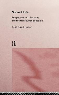 portada viroid life: perspectives on nietzsche and the transhuman condition (en Inglés)