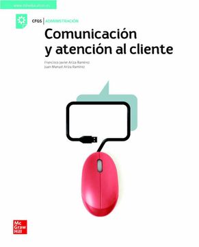 portada Comunicación y Atención al Cliente. Grado Superior (in Spanish)