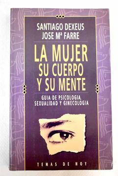 portada Mujer, su Cuerpo, su Mente, la (in Spanish)