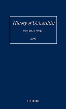 portada History of Universities: Volume Xvi(2): 2000: Vol 16 (en Inglés)