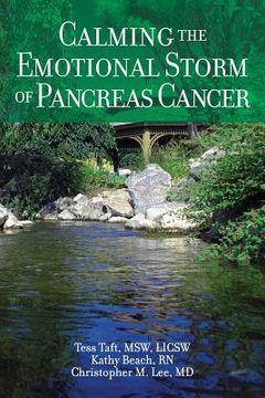 portada Calming The Emotional Storm of Pancreas Cancer (in English)