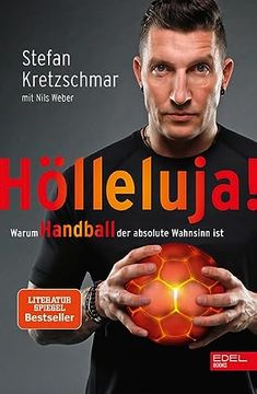 portada Hölleluja! Warum Handball der Absolute Wahnsinn ist (en Alemán)