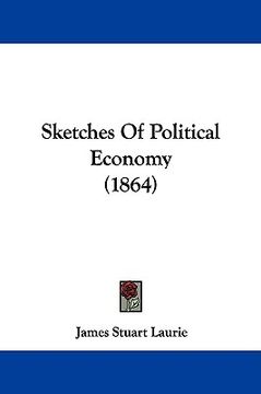 portada sketches of political economy (1864) (in English)