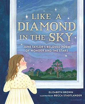 portada Like a Diamond in the Sky: Jane Taylor's Beloved Poem of Wonder and the Stars (en Inglés)