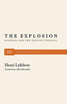 portada The Explosion: Marxism and the French Upheaval (en Inglés)