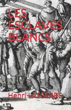 portada Les Esclaves Blancs (en Francés)