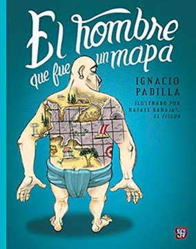 portada El Hombre que fue un Mapa (in Spanish)