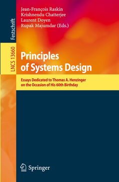 portada Principles of Systems Design: Essays Dedicated to Thomas A. Henzinger on the Occasion of His 60th Birthday (in English)