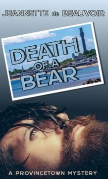 portada Death of a Bear: A Provincetown Mystery: Volume 1 (P'town Theme Week) (en Inglés)