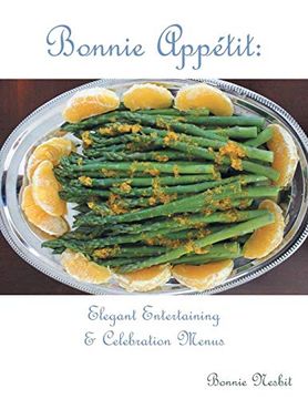 portada Bonnie Appetit: Elegant Entertaining & Celebration Menus (in English)