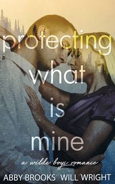portada Protecting What Is Mine (en Inglés)