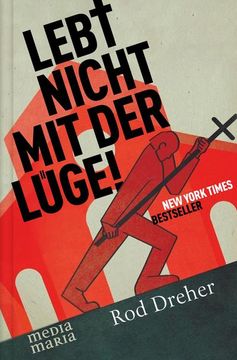 portada Lebt Nicht mit der Lüge! (in German)