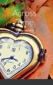 portada Across Time: Promise of the heart (in English)