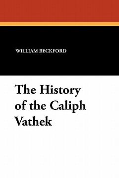 portada the history of the caliph vathek (en Inglés)