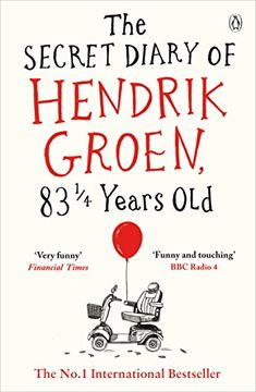 portada The Secret Diary Of Hendrik Groen, 83 ¼ Years Old (en Inglés)