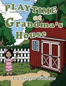 portada Playtime at Grandma's House (en Inglés)