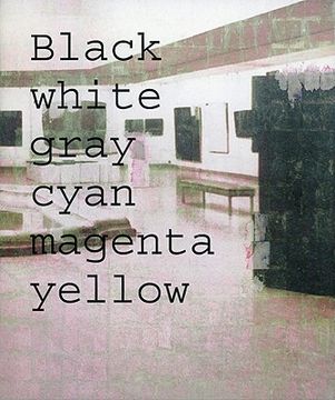 portada simon dybbroe moller: black white gray cyan magenta yellow (en Inglés)