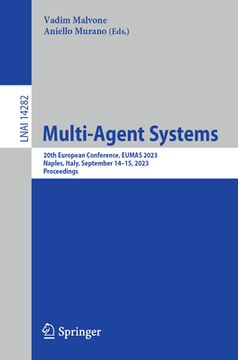portada Multi-Agent Systems: 20th European Conference, Eumas 2023, Naples, Italy, September 14-15, 2023, Proceedings (in English)