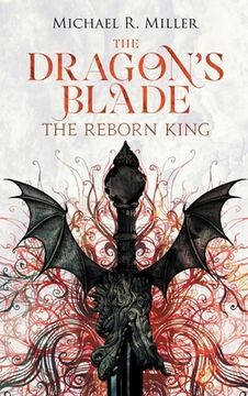 portada The Dragon's Blade: The Reborn King (en Inglés)
