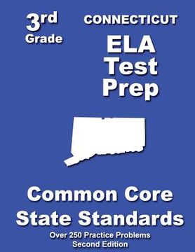 portada Connecticut 3rd Grade ELA Test Prep: Common Core Learning Standards (in English)