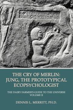 portada the cry of merlin: jung, the prototypical ecopsychologist (in English)