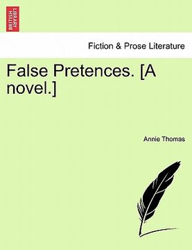 portada false pretences. [a novel.]