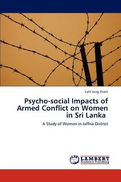 portada psycho-social impacts of armed conflict on women in sri lanka (en Inglés)