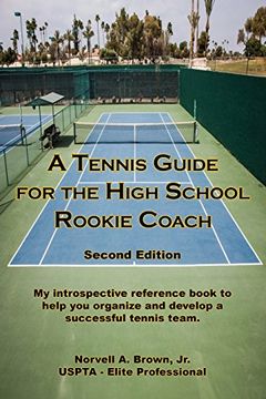 portada A Tennis Guide for the High School Rookie Coach - Second Edition