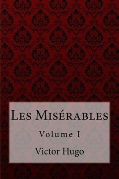 portada Les Misérables Volume I Victor Hugo (en Inglés)
