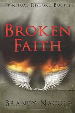 portada Broken Faith: Spiritual Discord, 1: Volume 1
