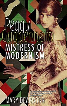 portada Peggy Guggenheim: Mistress of Modernism