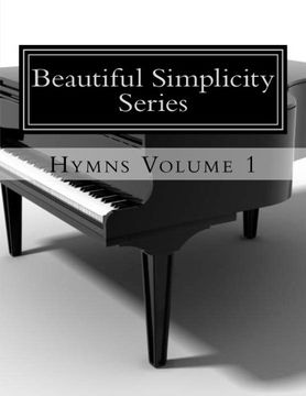 portada Beautiful Simplicity Series: Hymns Volume 1