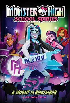 portada A Fright to Remember (Monster High School Spirits #1) (in English)