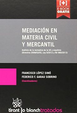 portada Mediación en Materia Civil y Mercantil (Tratados, Comentarios y Practicas Procesales)