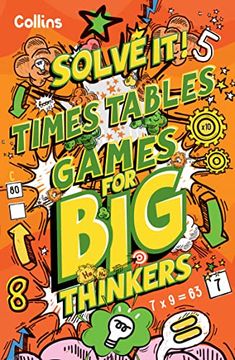 portada Times Table Games for big Thinkers: More Than 120 fun Puzzles for Kids Aged 8 and Above (Solve It! )