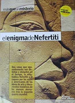 portada El Enigma de Nefertiti: Más que un Misterio