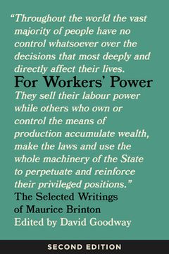 portada For Workers' Power: The Selected Writings of Maurice Brinton, Second Edition 