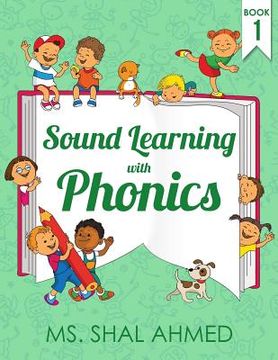 portada Sound Learning with Phonics: Book 1 (en Inglés)