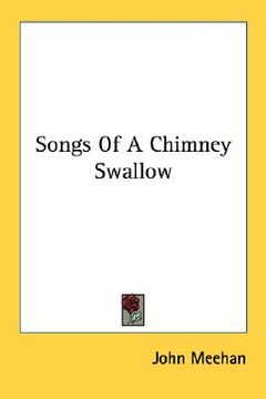portada songs of a chimney swallow (en Inglés)